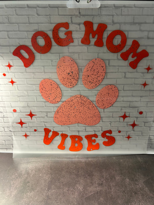 Dog mom VIBES heat transfer Print