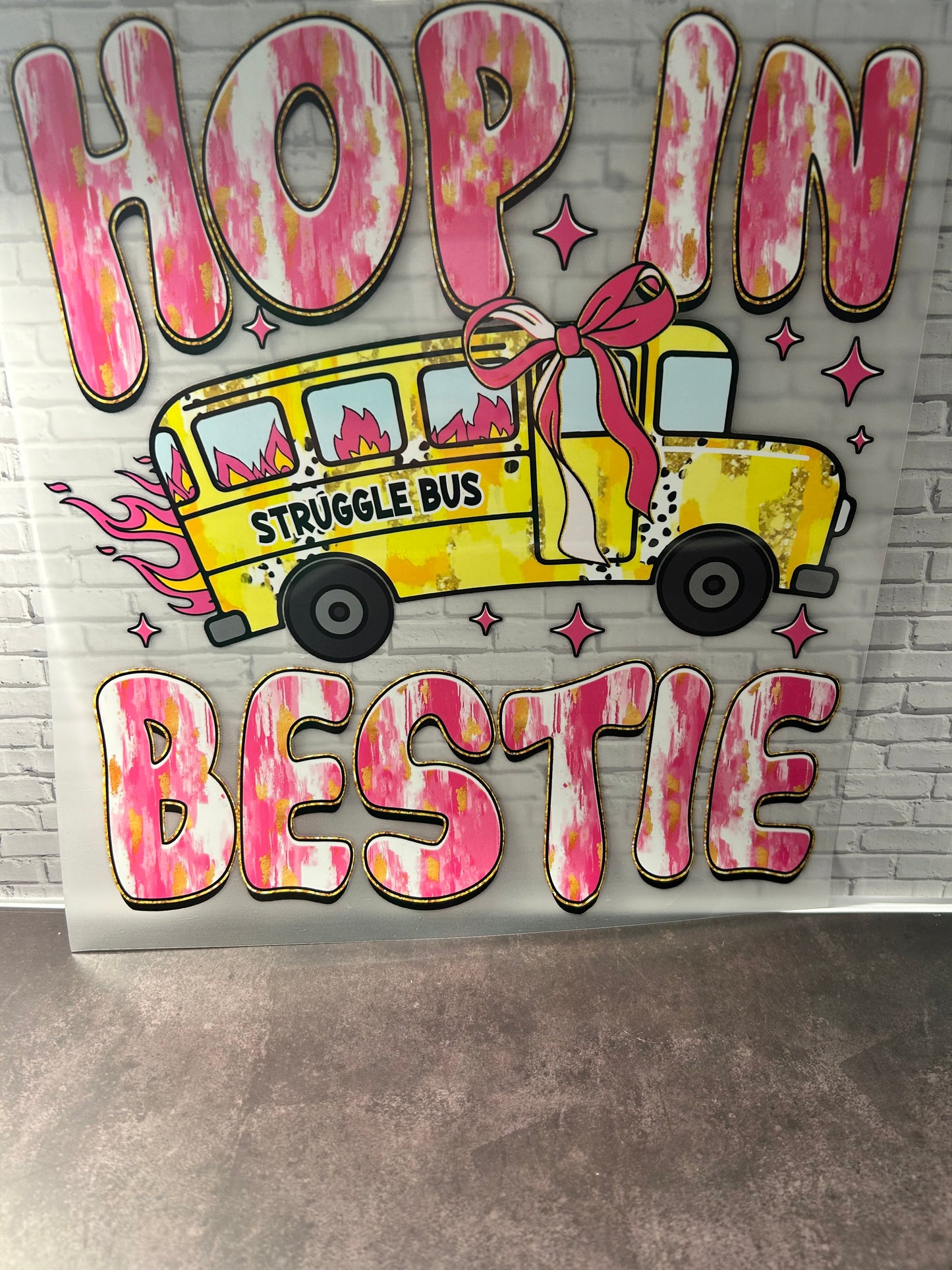 Hop in Bestie heat transfer print