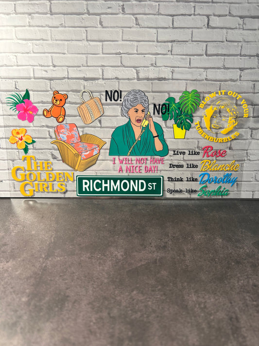 Golden Girls “I will not have a nice day” decal